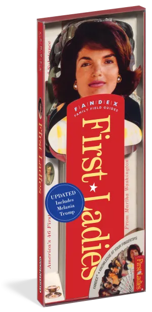 Fandex Family Field Guides: First Ladies