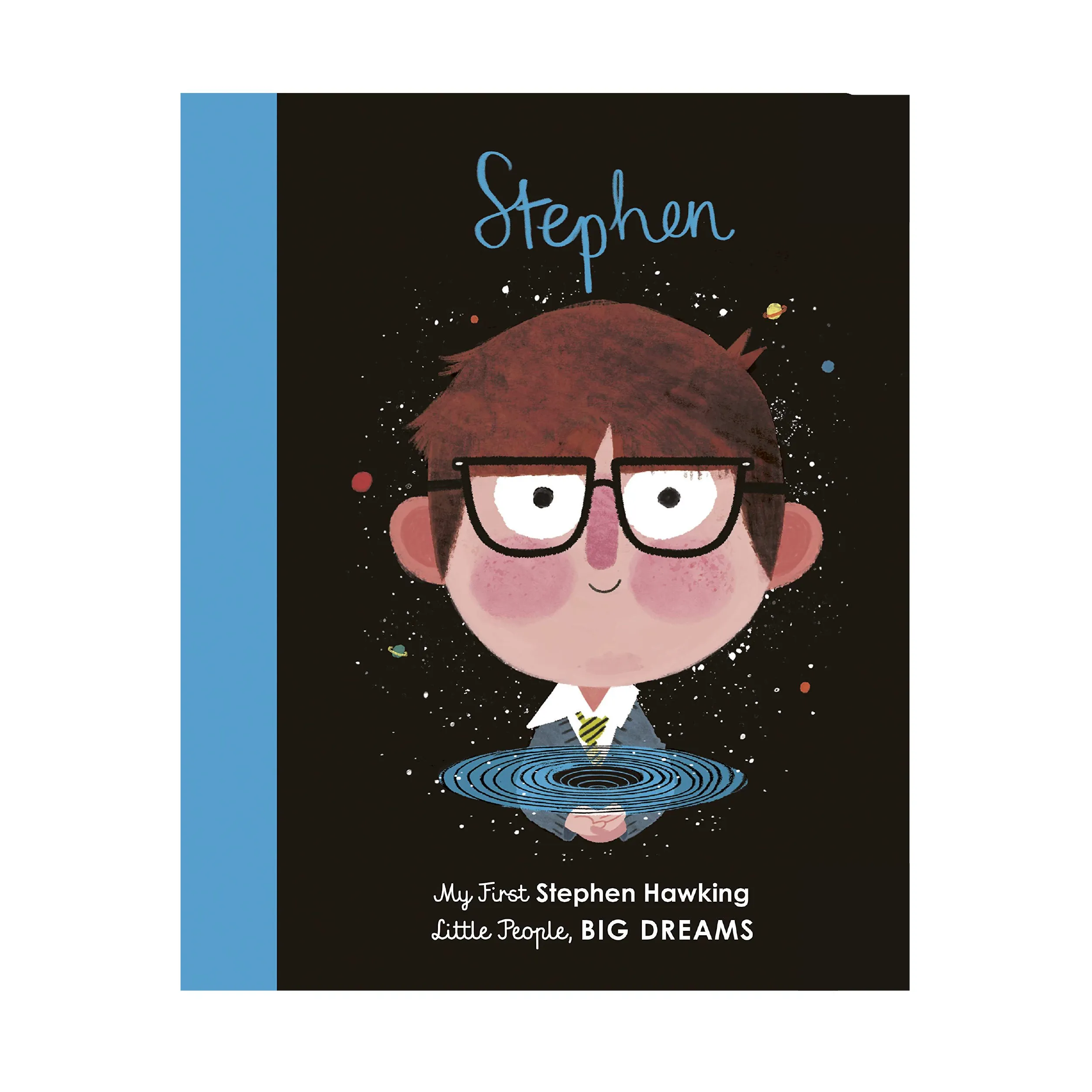 Little People, Big Dreams: Stephen Hawking (My First)