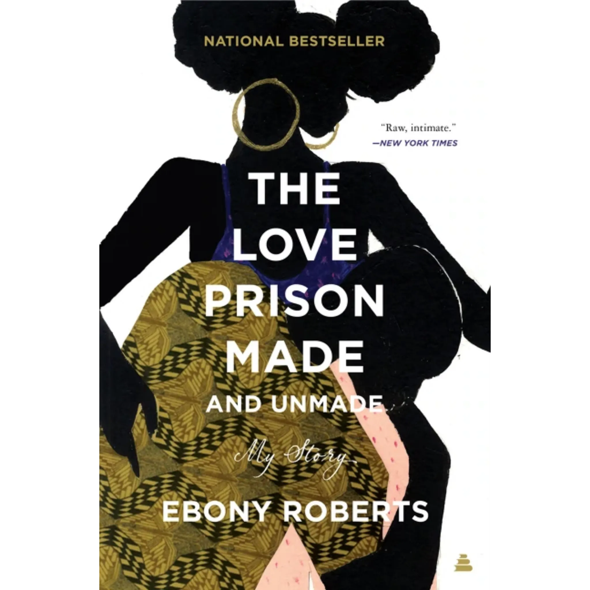 The Love Prison Made and Unmade