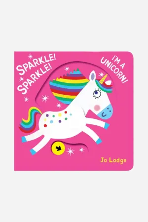 Union Square & Co Sparkle! Sparkle! I'm A Unicorn